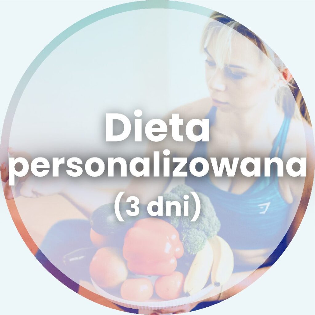 Dieta personalizowana (3 dni)