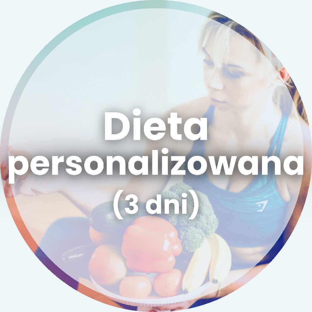 Dieta personalizowana (3 dni)